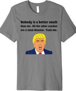 Funny Gift For Coach - Gift For Coaches Premium T-Shirt